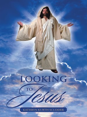 cover image of Looking to Jesus